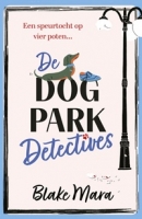De Dog Park Detectives