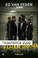 Task Force Zuid 1 - Familiedrama