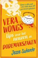 Vera Wongs tips voor het neuzen in dodemanszaken 