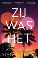 Zij was het